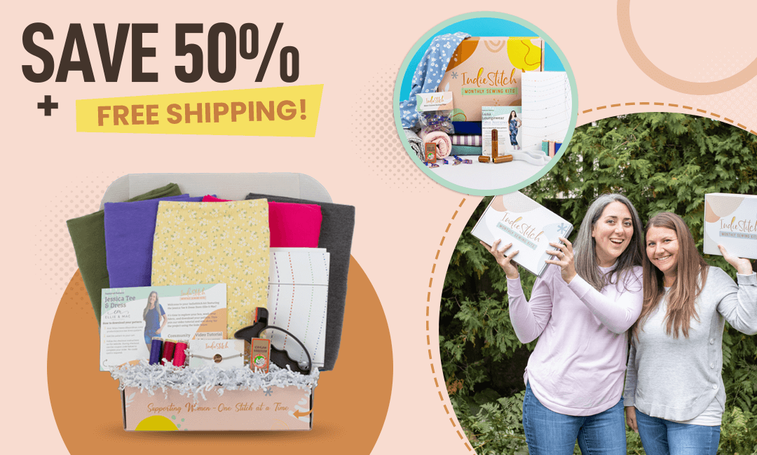 Sewing Subscription Box contents with words "save 50% + free shipping"